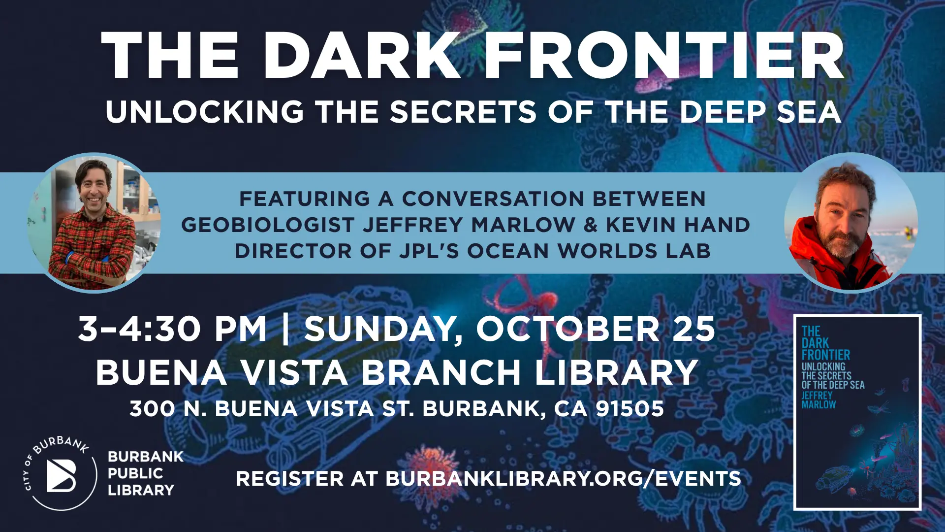 Black and blue colors of background with two photos of men and title "THE DARK FRONTIER UNLOCKING THE SECRETS OF THE DEEP SEA"